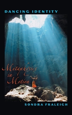 Dancing Identity(English, Paperback, Fraleigh Sondra Horton)