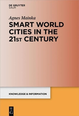 Smart World Cities in the 21st Century(English, Electronic book text, Mainka Agnes)