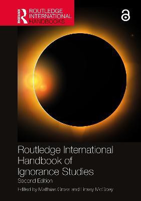 Routledge International Handbook of Ignorance Studies(English, Hardcover, unknown)