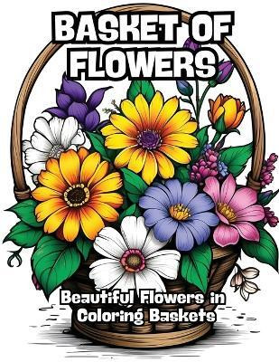 Basket of Flowers(English, Paperback, Contenidos Creativos)