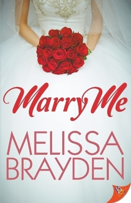 Marry Me(English, Paperback, Brayden Melissa)