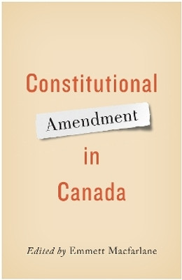 Constitutional Amendment in Canada(English, Electronic book text, unknown)