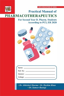 Practical Manual of PHARMACOTHERAPEUTICS For Second Year Diploma Pharmacy Students According To PCI, ER 2020  - Practical Manual of PHARMACOTHERAPEUTICS For Second Year Diploma Pharmacy Students According To PCI, ER 2020 (Paperback, Dr. Abhishek Sharma (Author), Dr. Hashim Khan (Author), Dr. Sameer 