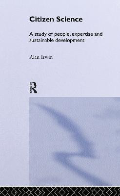 Citizen Science(English, Hardcover, Irwin Alan)