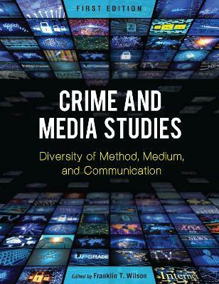 Crime and Media Studies(English, Paperback, unknown)