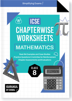 Gurukul By Oswal Mathematics Chapterwise Worksheets ICSE Class 8 For Exam 2026  - Real Life Questions, Practice Questions, Activities, Case Studies, Chapter Assessment(English, Hardcover, unknown)