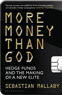 More Money Than God(English, Paperback, Mallaby Sebastian)