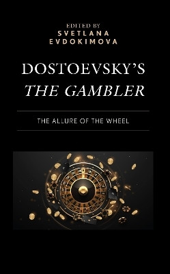 Dostoevsky's The Gambler(English, Hardcover, unknown)
