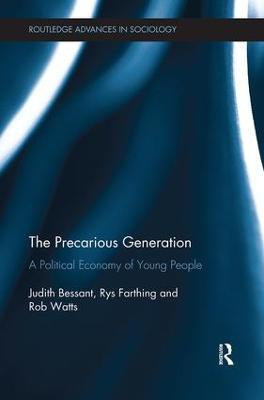 The Precarious Generation(English, Paperback, Bessant Judith)