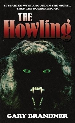 The Howling(English, Paperback, Brandner Gary)