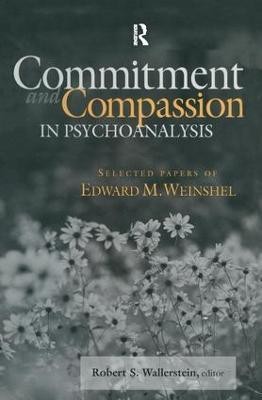 Commitment and Compassion in Psychoanalysis(English, Hardcover, unknown)