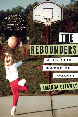 The Rebounders(English, Paperback, Ottaway Amanda)