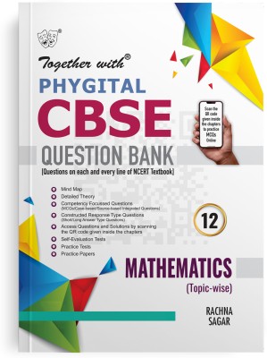 Together with CBSE Question Bank Class 12 Mathematics Phygital Edition 2024-25(Paperback, Rachna Sagar Pvt Ltd)