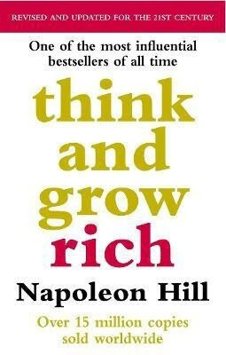 Think And Grow Rich  - Magic Formula for Success, Wealth and Wisdom with 2 Disc(English, Paperback, Hill Napoleon)