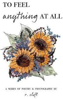 to feel anything at all(English, Paperback, Clift R)