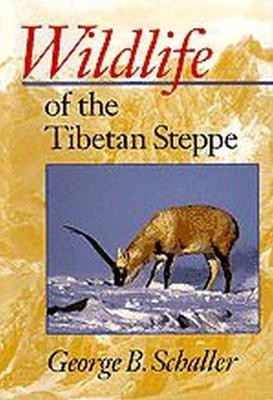 Wildlife of the Tibetan Steppe(English, Hardcover, Schaller George B.)
