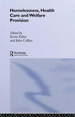 Homelessness, Health Care and Welfare Provision(English, Hardcover, unknown)