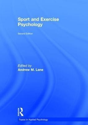 Sport and Exercise Psychology(English, Hardcover, unknown)