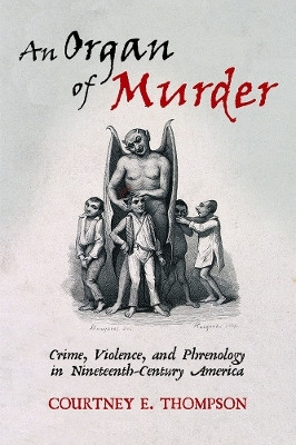 An Organ of Murder(English, Electronic book text, Thompson Courtney E.)