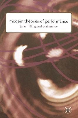 Modern Theories of Performance(English, Electronic book text, Milling Jane Dr.)