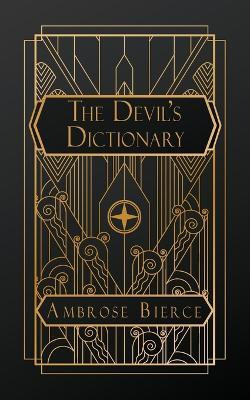 The Devil's Dictionary(English, Paperback, Bierce Ambrose)