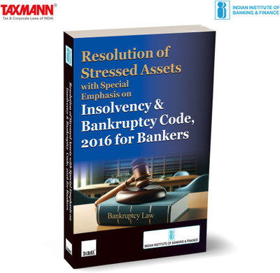 Resolution of Stressed Assets with Se on Ibc 2016 for Bankers (Edition(English, Hardcover, unknown)