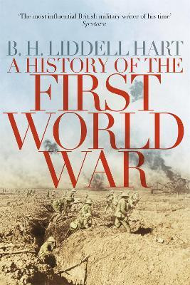 A History of the First World War(English, Paperback, Liddell Hart B. H.)