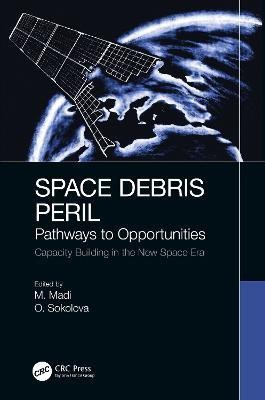 Space Debris Peril(English, Hardcover, unknown)