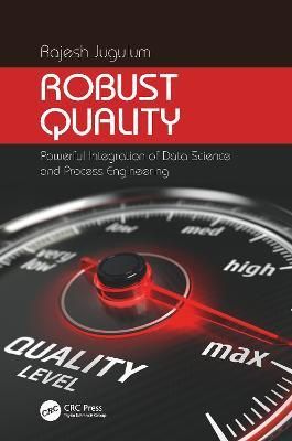 Robust Quality(English, Paperback, Jugulum Rajesh)