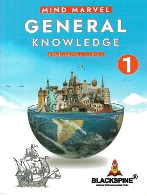 General Knowledge - Excellence Series - 1  - For Class 1 | GK Book for Kids Age 4-7 Years Old(Paperback, Blackspine)