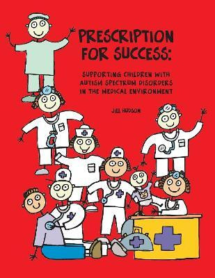 Prescription for Success(English, Paperback, Hudson Jill)
