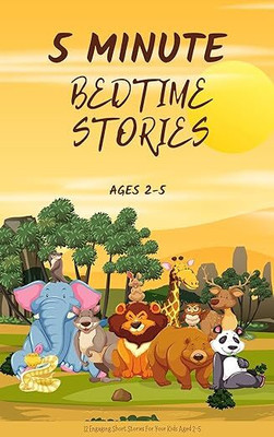 5 Minute Bedtime Stories for Kids Aged 2-5(Paperback, The Book Masters)
