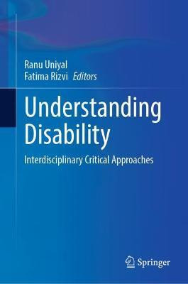 Understanding Disability(English, Hardcover, unknown)