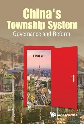 China's Township System: Governance And Reform(English, Hardcover, Wu Licai)