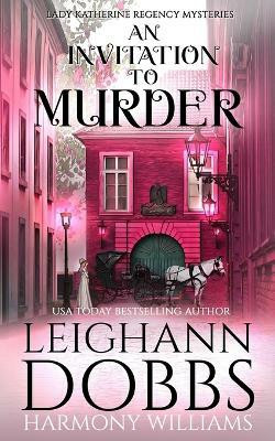 An Invitation To Murder(English, Paperback, Dobbs Leighann)