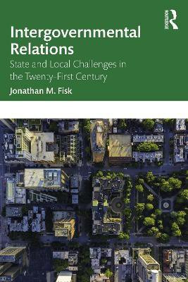 Intergovernmental Relations(English, Paperback, Fisk Jonathan M.)