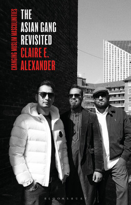 The Asian Gang Revisited(English, Paperback, Alexander Claire E.)