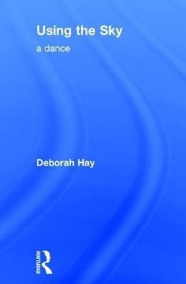 Using the Sky(English, Hardcover, Hay Deborah)