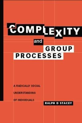 Complexity and Group Processes(English, Paperback, Stacey Ralph D.)