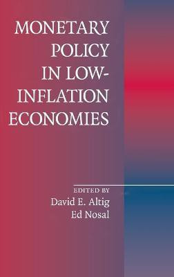 Monetary Policy in Low-Inflation Economies(English, Hardcover, unknown)