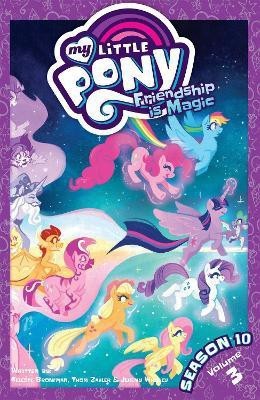 My Little Pony: Friendship is Magic Season 10, Vol. 3(English, Paperback, Zahler Thom)