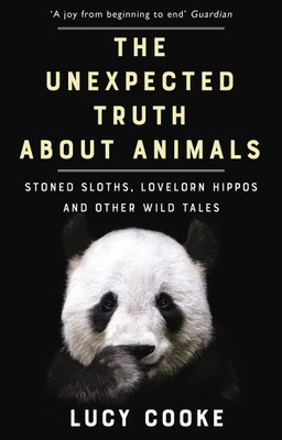 The Unexpected Truth About Animals(English, Paperback, Cooke Lucy)