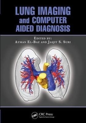 Lung Imaging and Computer Aided Diagnosis(English, Hardcover, unknown)