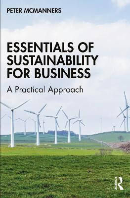 Essentials of Sustainability for Business(English, Paperback, McManners Peter)