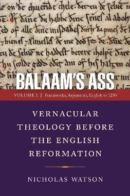 Balaam's Ass: Vernacular Theology Before the English Reformation(English, Hardcover, Watson Nicholas)