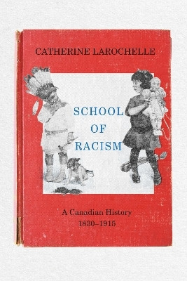 School of Racism(English, Paperback, Larochelle Catherine)