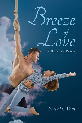 Breeze of Love(English, Paperback, Vern Nicholas)