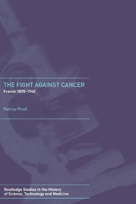 The Fight Against Cancer(English, Paperback, Pinell Patrice)