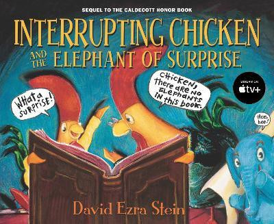 Interrupting Chicken and the Elephant of Surprise(English, Paperback, Stein David Ezra)