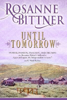 Until Tomorrow(English, Paperback, Bittner Rosanne)